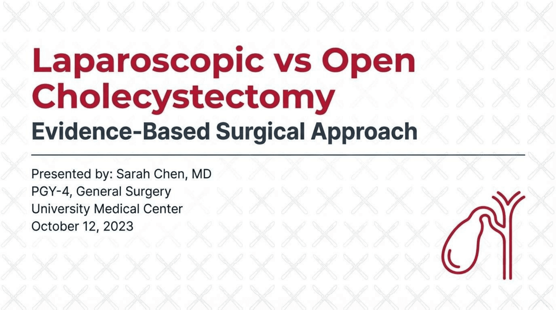 Laparoscopic vs Open Cholecystectomy: Evidence-Based Approach